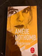 Frans boek Antéchrista, Ophalen of Verzenden, Zo goed als nieuw, Amélie Nothomb
