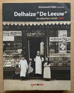 Delhaize " De Leeuw" kruideniers sinds 1867, Livres, Enlèvement ou Envoi