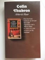 Achter de muur. Colin Thubron, Livres, Récits de voyage, Enlèvement, Neuf, Asie