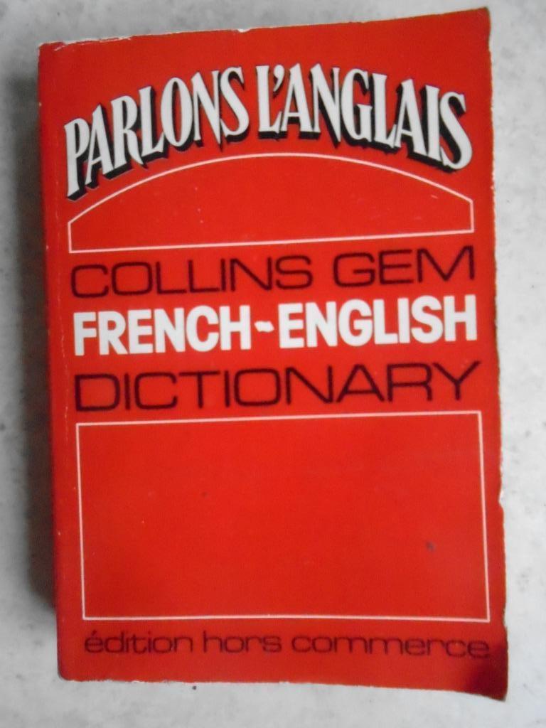 DICTIONNAIRES:"LAROUSSE"GARNIER"COLLINS/GRAMMAIRE"MANTEAU", Antiquités & Art, Enlèvement ou Envoi, RUDLER/LAMIZET/DETHIER..
