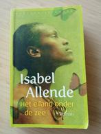 Isabel Allende - Het eiland onder de zee, Gelezen, Ophalen, Isabel Allende