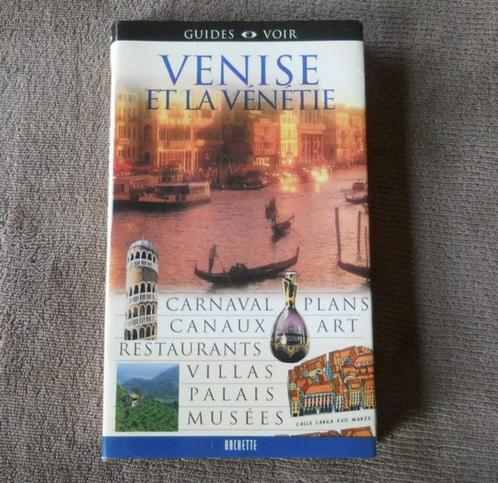 Venise et la Vénétie (Guide Voir - Hachette), Boeken, Reisgidsen, Gelezen, Reisgids of -boek, Europa, Ophalen of Verzenden