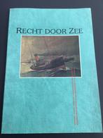 Recht door Zee / Socialistische arbeidsbeweging / Oostende, Boeken, Geschiedenis | Stad en Regio, Ophalen of Verzenden, Zo goed als nieuw