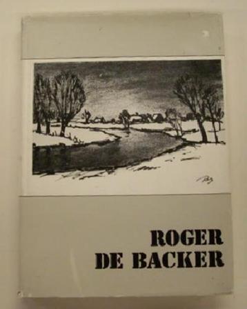 Roger de Backer  1  1897 - 1984   Monografie beschikbaar voor biedingen