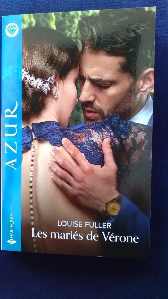 "Les mariés de Vérone" Louise Fuller 2022, Livres, Romans, Neuf, Amérique, Enlèvement ou Envoi