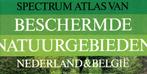 Beschermde natuurgebieden in Nederland en België,, Enlèvement ou Envoi, Comme neuf, Jan van der Kam