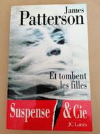 James Patterson – Et tombent les filles Collection Suspense, Utilisé, Enlèvement ou Envoi