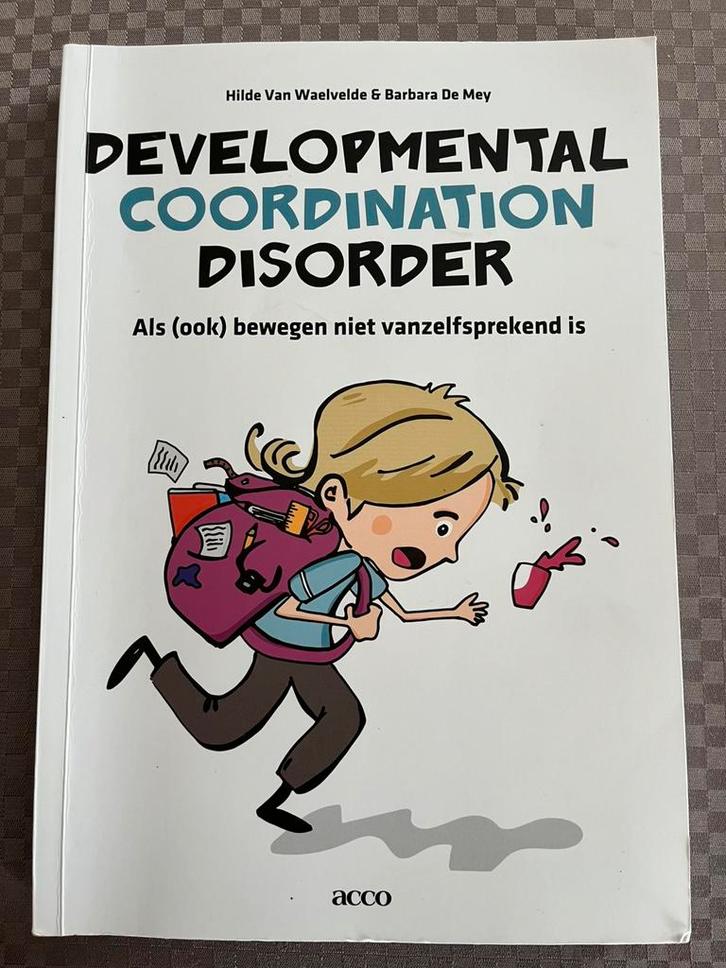 Hilde van Waelvelde - Developmental coordination disorder, Boeken, Wetenschap, Ophalen