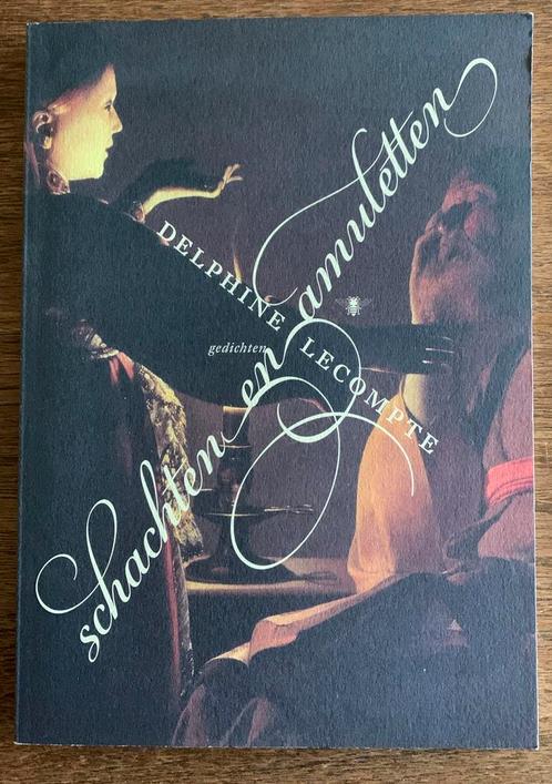 Delphine Lecompte - Schachten en amuletten, Boeken, Gedichten en Poëzie, Zo goed als nieuw, Ophalen of Verzenden
