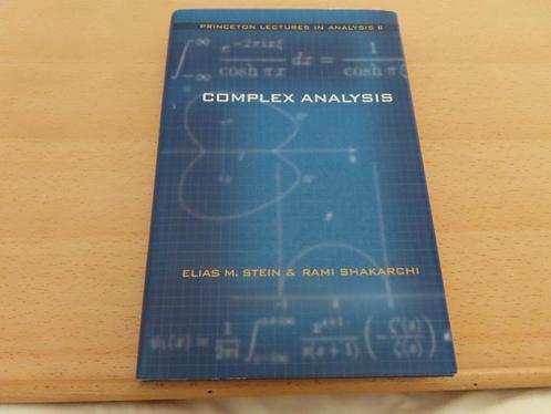 Analyse complexe – Elias M. Stein & Rami Shakarchi Princeto, Livres, Science, Comme neuf, Autres sciences, Enlèvement ou Envoi