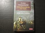Ilija Trojanow  -Gebruiksaanwijzing voor India-, Boeken, Ophalen of Verzenden