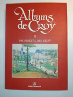 Albums van Croÿ nr 2 Eigenschappen van Croÿ, Boeken, Ophalen of Verzenden, Zo goed als nieuw