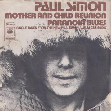Paul Simon – Mother and child reunion  / Paranoia blues  beschikbaar voor biedingen