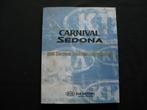 Cahier d'atelier électrique Kia Carnival/ Kia Sedona (2006), Enlèvement ou Envoi