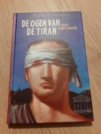 Boek 'De ogen van de tiran' van Willy Schuyesmans, Ophalen of Verzenden, Zo goed als nieuw, Fictie