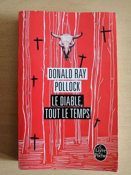 Le Diable, tout le temps de Donald Ray Pollock, Boeken, Romans, Ophalen of Verzenden
