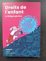 Droits de l'enfant - rapports covid 19 -le délégué général, Ophalen of Verzenden, Zo goed als nieuw, Overige onderwerpen