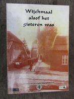 Wijchmaal alsof het gisteren was, Ophalen of Verzenden, Zo goed als nieuw