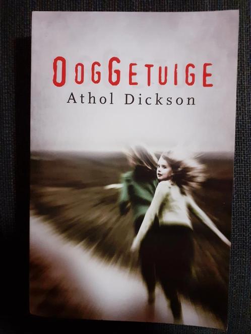 Athol Dickson - Ooggetuige, Livres, Littérature, Comme neuf, Enlèvement ou Envoi