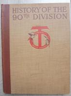 WO1: A History of the 90th Division (Amerikanen 1914-1918), Verzenden, Landmacht, Boek of Tijdschrift