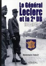 Heimdal : Le General Leclerc Et La 2e D.B. / 1944-1945, Ophalen of Verzenden, Tweede Wereldoorlog, Zo goed als nieuw, Overige onderwerpen