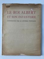 Le Roi Albert et son Infanterie - Général Weygand, Enlèvement ou Envoi