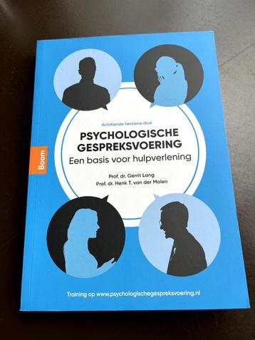 Psychologische gespreksvoering: Een basis voor hulpverlening