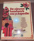 Boek - De nieuwe handwerk encyclopedie, Enlèvement ou Envoi, Utilisé