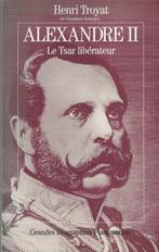 Alexandre II – Le Tsar Libérateur, Gelezen, 19e eeuw, Europa, Ophalen of Verzenden