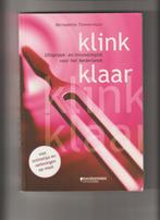 Klink Klaar, Ophalen, Bernardette Timmermans