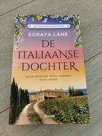 De Italiaanse dochter - Soraya Lane, Ophalen of Verzenden, Zo goed als nieuw, Soraya Lane