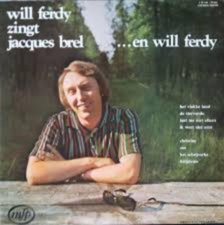 WILL FERDY *  Zingt Jacques Brel <  LP, Cd's en Dvd's, Vinyl | Nederlandstalig, Zo goed als nieuw, Pop, 12 inch, Ophalen of Verzenden