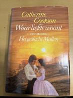 WAAR DE LIEFDE WOONT (HET GESLACHT MALLEN) Roman, Europa overig, Catherine Cookson, Ophalen of Verzenden, Zo goed als nieuw
