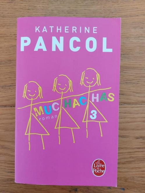 K. Pancol - Muchachas 3, Livres, Romans, Comme neuf, Europe autre, Enlèvement ou Envoi