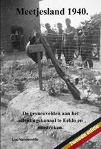 Boek: Meetjesland 1940. De gesneuvelden aan het afleidingska, Verzenden, Landmacht, Boek of Tijdschrift