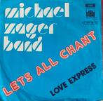 MICHAEL ZAGER BAND : LETS ALL CHANT, Cd's en Dvd's, Vinyl Singles, Ophalen of Verzenden, Zo goed als nieuw