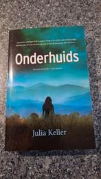 Julia Keller - Onderhuids, Boeken, Godsdienst en Theologie, Ophalen of Verzenden, Julia Keller