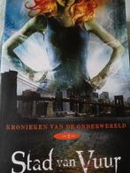 Cassandra Clare - Stad van vuur, Ophalen of Verzenden, Cassandra Clare