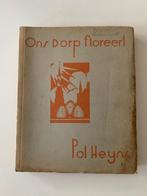 Ons Dorp floreert- Pol Heyns Davidsfonds Leuven 1936, Antiek en Kunst, Antiek | Boeken en Manuscripten, Ophalen of Verzenden