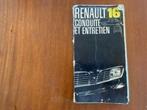 Carnet d'entretien des voitures classiques Renault 16, Autos : Divers, Modes d'emploi & Notices d'utilisation, Enlèvement ou Envoi