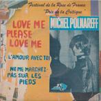 Michel Polnareff – Love me please love me / L’amour avec toi, 7 pouces, Pop, EP, Utilisé