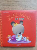 Livre cartonné "Bébé koala. Le pot", Comme neuf, Enlèvement, Berkane Nadia, 2 à 3 ans