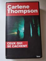 Ceux qui se cachent (Carlène Thompson) 2009, Comme neuf, Enlèvement ou Envoi