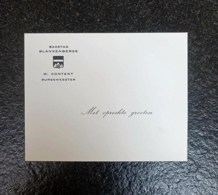 Groetenkaart - Burgemeester Willem Content - Blankenberge, Verzamelen, Overige Verzamelen, Zo goed als nieuw, Ophalen of Verzenden