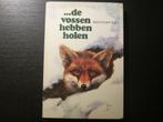 .....de vossen hebben holen  -Rien Poortvliet-, Enlèvement ou Envoi