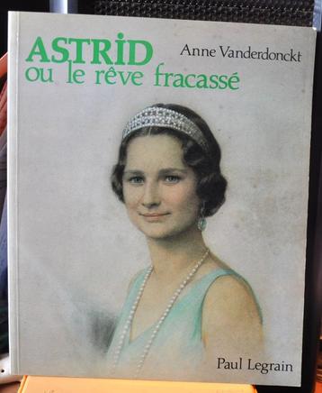 livre astrid ou le rêve fracassé (x2265) beschikbaar voor biedingen