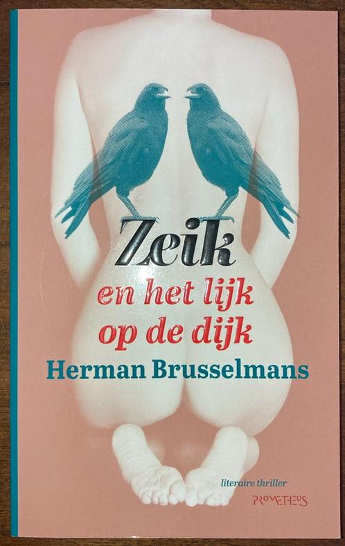 Herman Brusselmans - Zeik en het lijk op de dijk, Boeken, Thrillers, Zo goed als nieuw, Verzenden