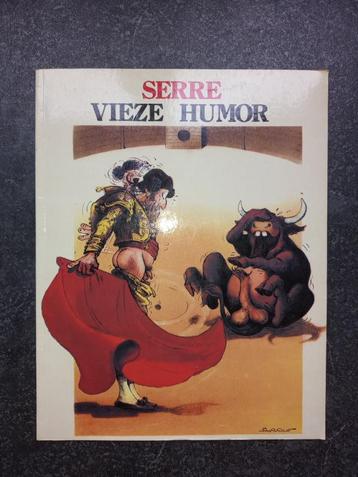 SERRE   - VIEZE HUMOR cartoons - in goede staat disponible aux enchères