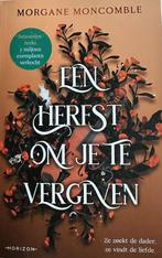 EEN HERFST OM JE TE VERGEVEN Morgane Moncomble, Morgane Moncomble, Enlèvement ou Envoi, Comme neuf, Europe autre