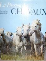CHEVAUX : La passion des chevaux, Ophalen of Verzenden, Zo goed als nieuw, Paarden of Pony's